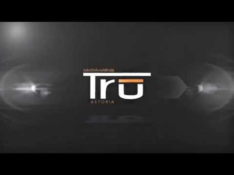 TRU - ASTORIA